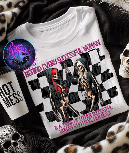 Behind every successful Woman is a tribe of other successful woman - png