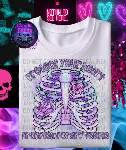 Protect your heart from temporary poeple - png