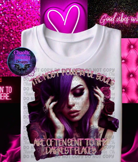 The most powerful souls are often sent to the darkest places- png